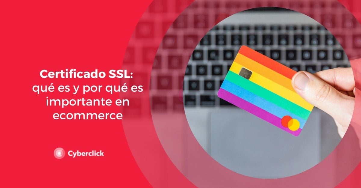 Certificado Ssl Qué Es Y Por Qué Es Importante En Ecommerce 7655